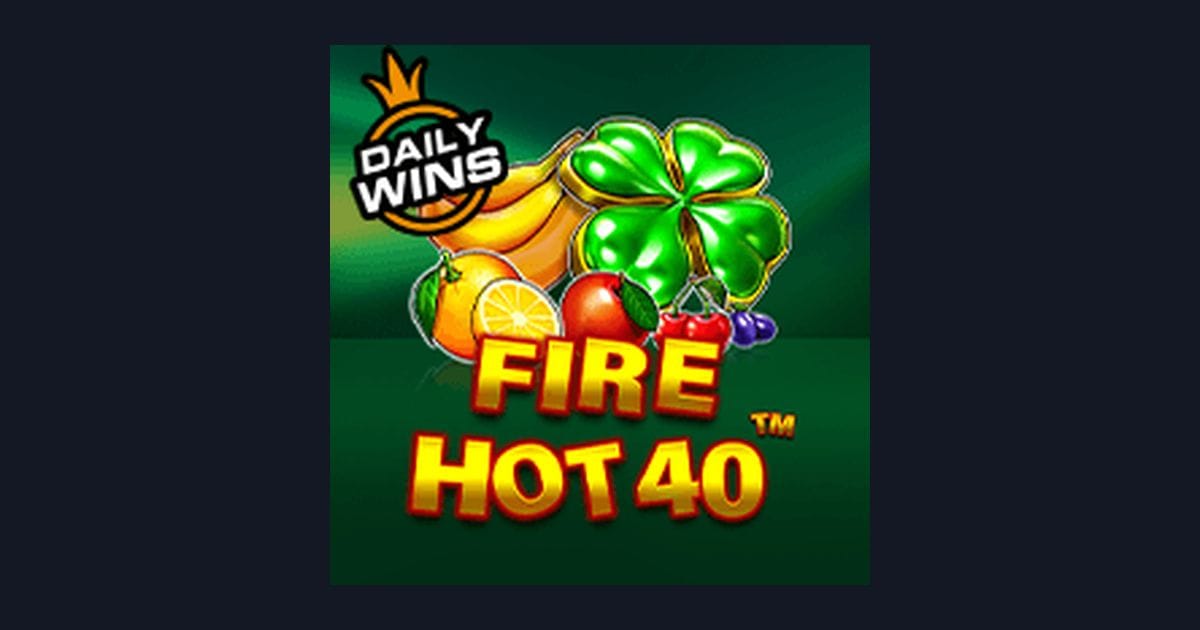 Fire Hot 40, Slot Anti Rungkad dengan Sensasi Taruhan Optimal