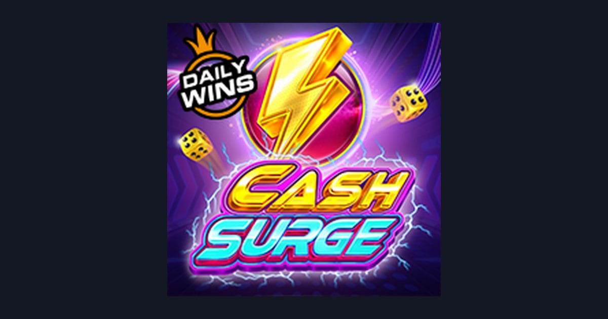 Main Cash Surge dengan Modal Depo 5 Ribu, Seru dan Untung!
