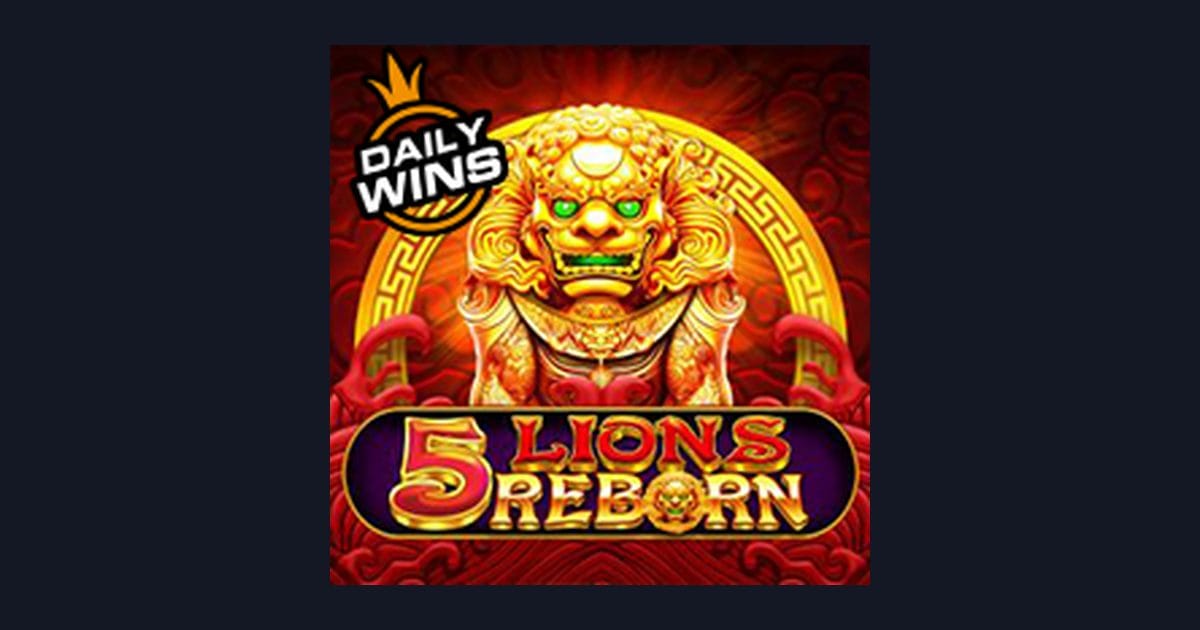 Raih Kemenangan Besar dengan Slot Gacor Hari Ini: 5 Lions Reborn