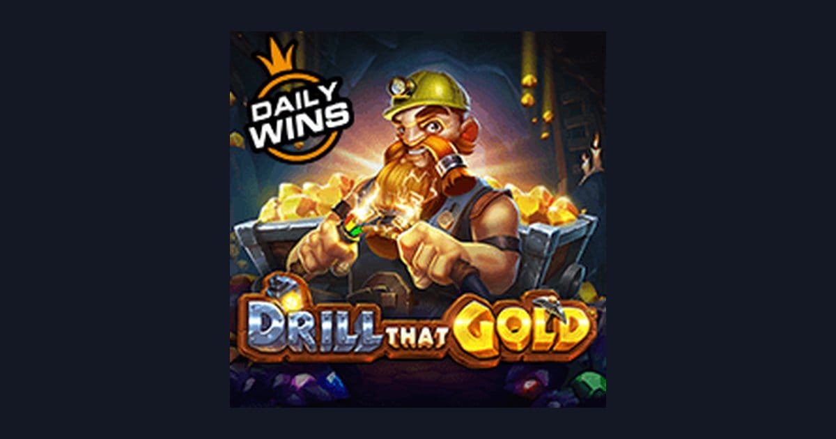 Nikmati Sensasi Drill That Gold dengan Deposit Dana OVO dan Gopay Mudah