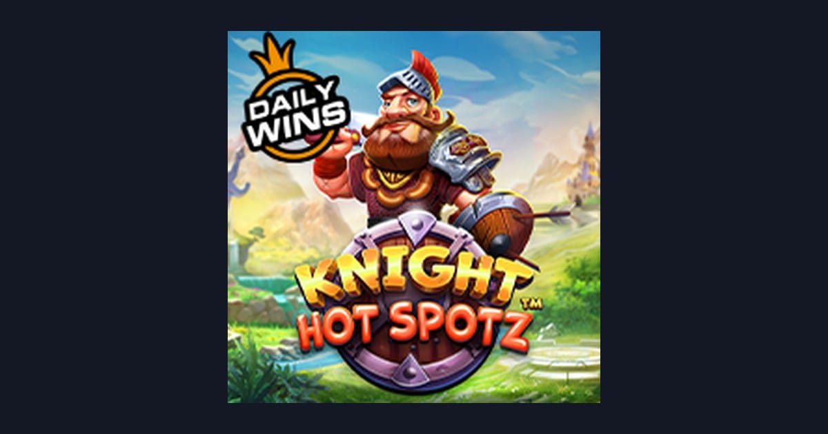 Raih Slot Maxwin Seru di Knight Hot Spotz dari Pragmatic Play